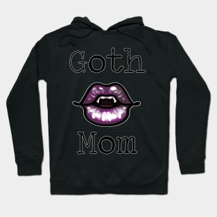 Goth Mom Hoodie